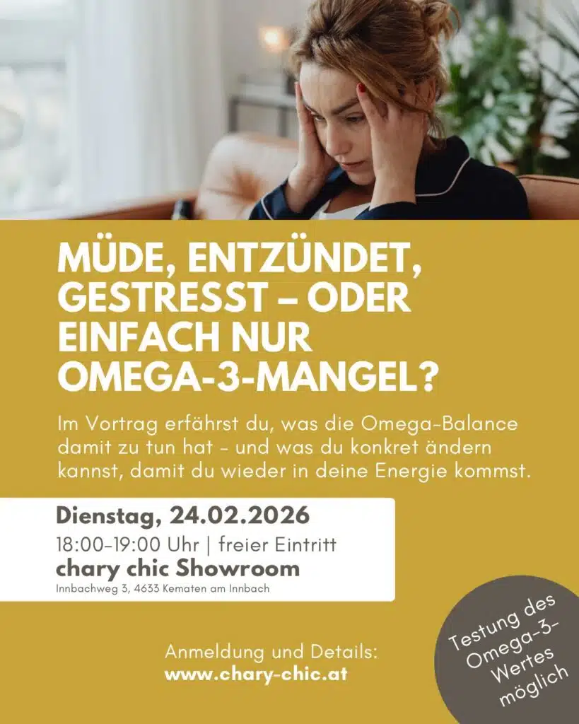 Stille Entzündungen, Darmgesundheit, chary chic, Omega 3, Nährstoffmangel, Kematen am Innbach. aus alt mach neu, Vintage Möbel, Cortisolspiegel, Übersäuerung, Zellgesundheit, Testbasierte Nahrungsergänzung